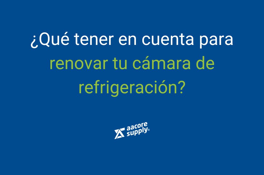 imagen destacada post sobre que tener en cuenta para renovar una cámara de refrigeración